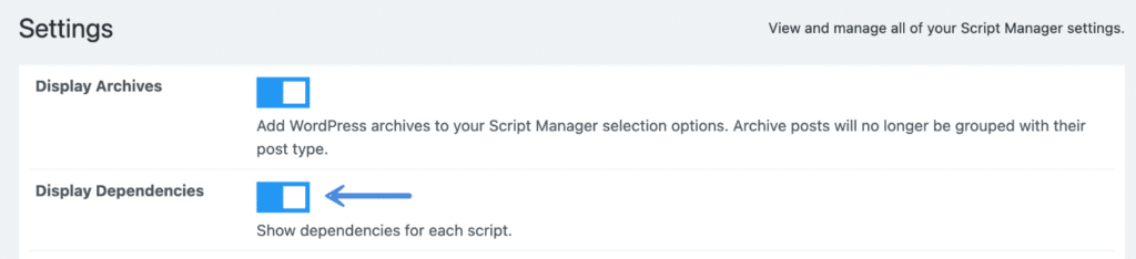 Display Dependencies