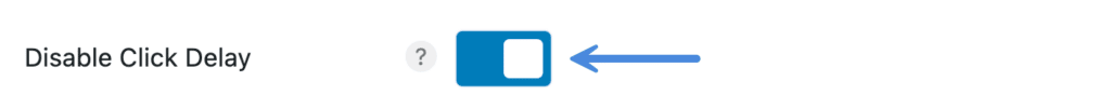Enable Disable Click Delay
